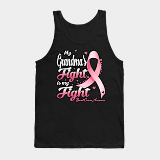 My Grandma's Fight Is My Fight Breast Cancer Awareness Tank Top